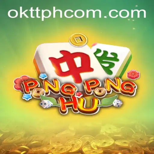 PONGPONGHU: A Modern Gaming Experience with OKTTPH Strategy